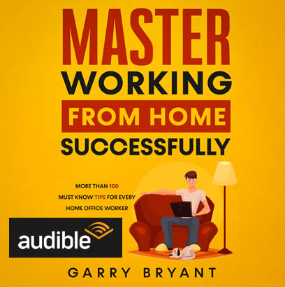 Master Working from home Garry Bryant Audible Audio Book